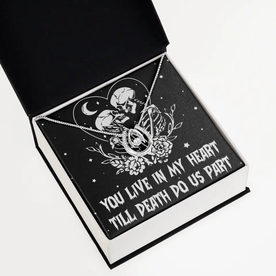 You Live In My Heart Till Death Do Us Apart - Multiple Choice Necklace