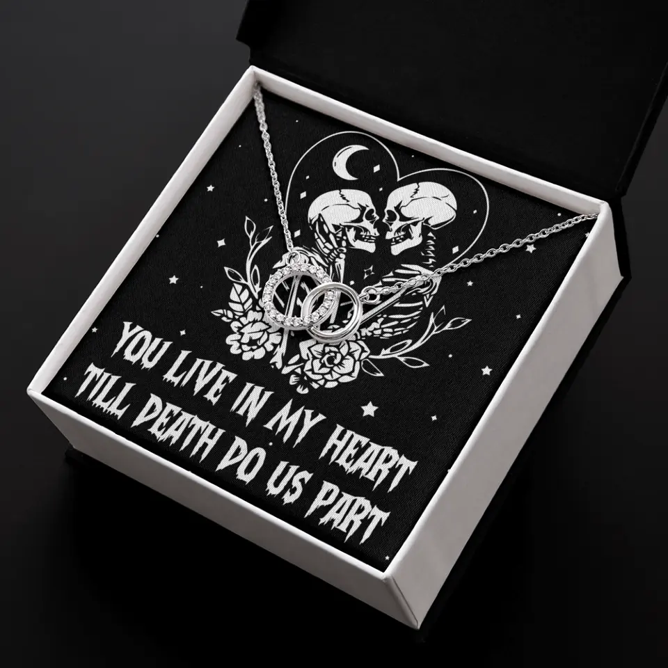 You Live In My Heart Till Death Do Us Apart - Multiple Choice Necklace
