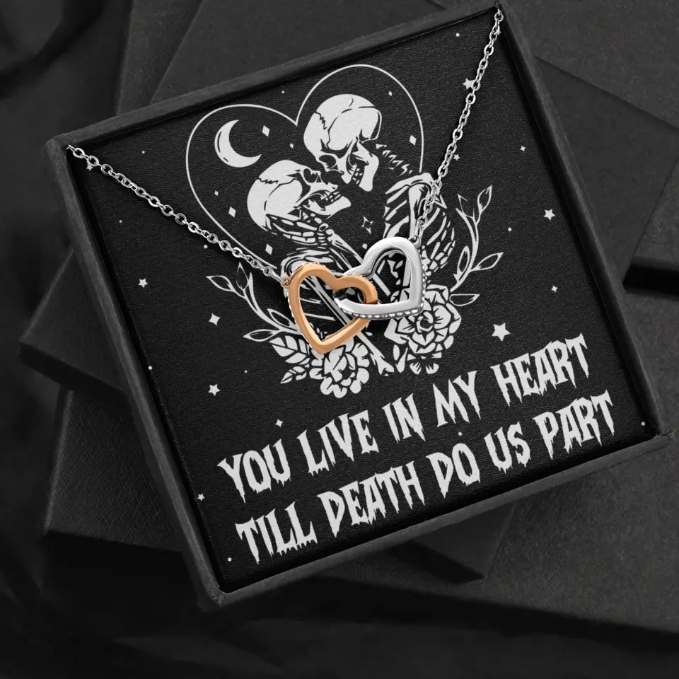 You Live In My Heart Till Death Do Us Apart - Multiple Choice Necklace