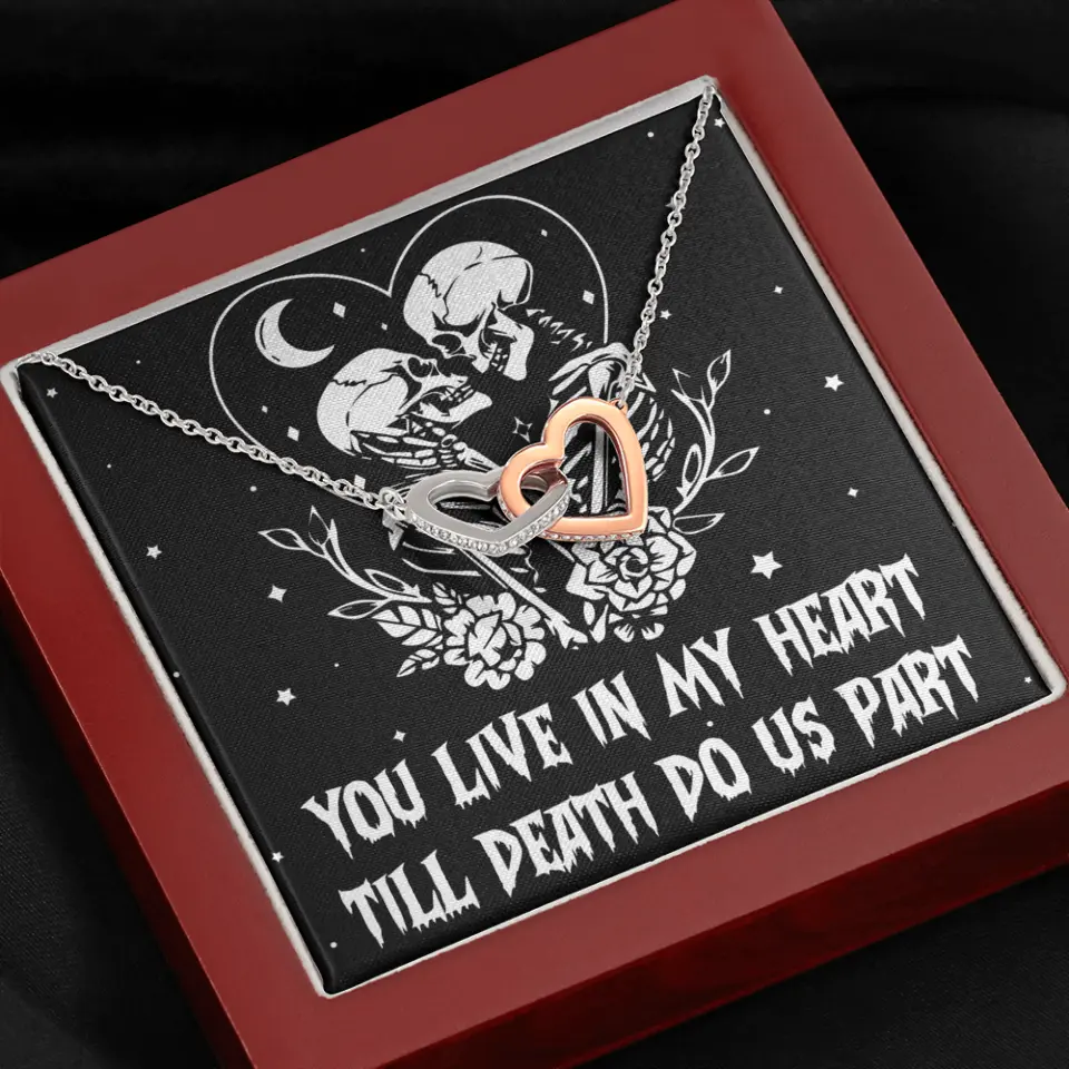 You Live In My Heart Till Death Do Us Apart - Multiple Choice Necklace