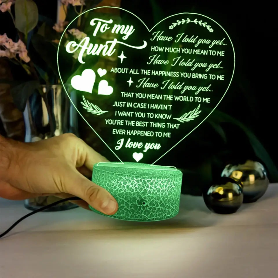 Have I Told You How Much I Love You 3D Led Light