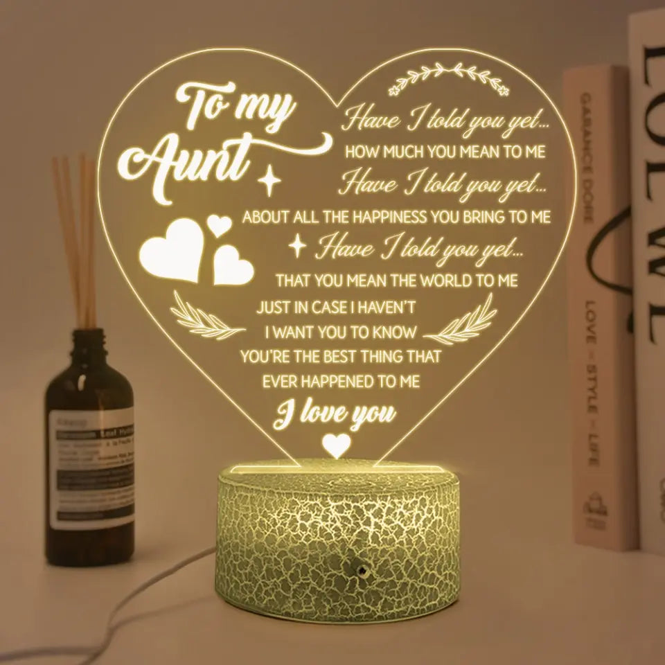 Have I Told You How Much I Love You 3D Led Light