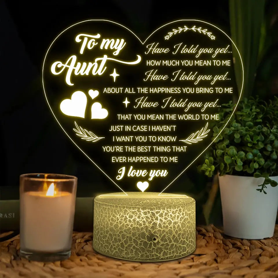 Have I Told You How Much I Love You 3D Led Light