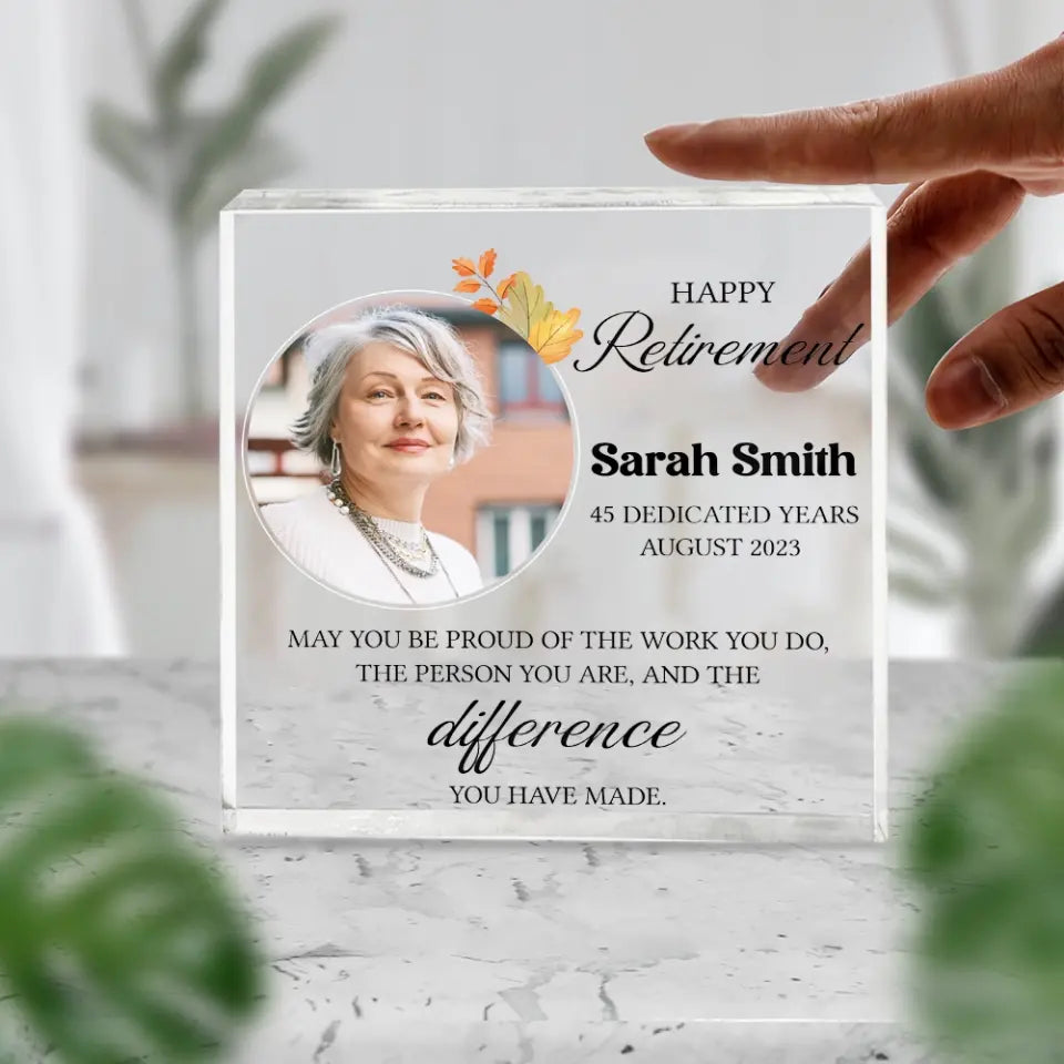 Happy Retirement Dedicated Years - Personalized Square-shaped Acrylic Plaque
