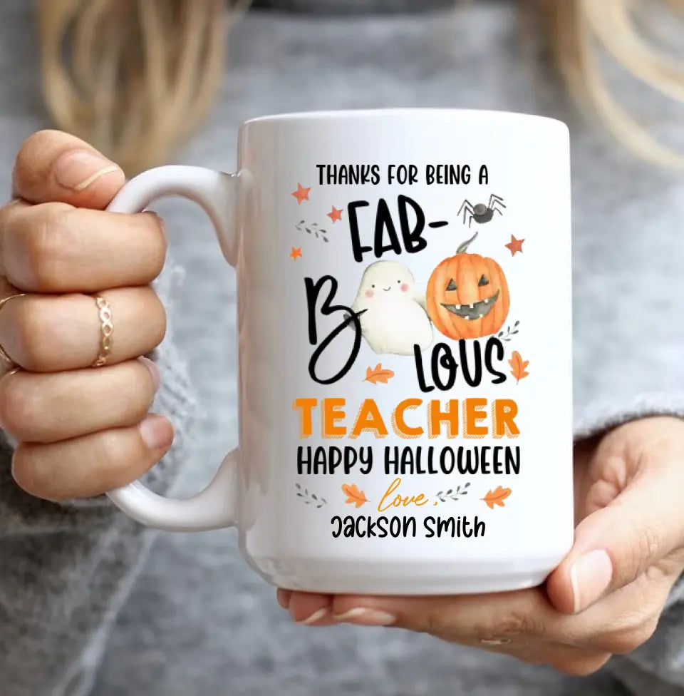 Thanks For Being A Faboolous Teacher - Personalized White Mug