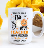 Thanks For Being A Faboolous Teacher - Personalized White Mug - Halloween Gift For Teacher | 308IHPLNMU963