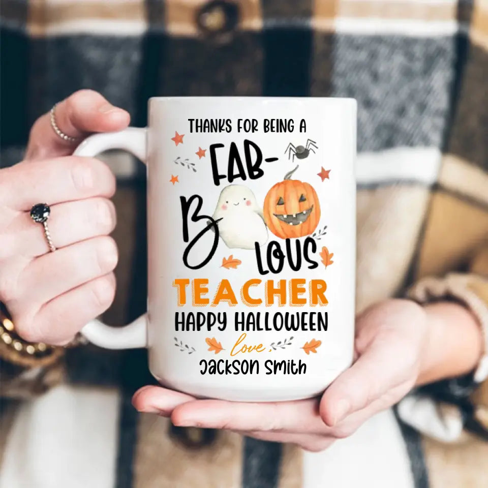 Thanks For Being A Faboolous Teacher - Personalized White Mug