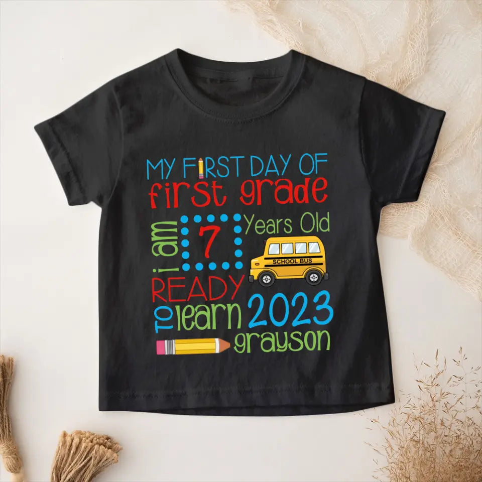 My First Day School Ready To Learn - Personalized Youth T-Shirt