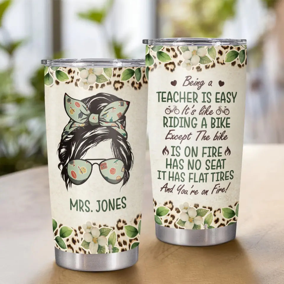 Being A Teacher Is Easy - Personalized 20oz Stainless Steel Tumbler
