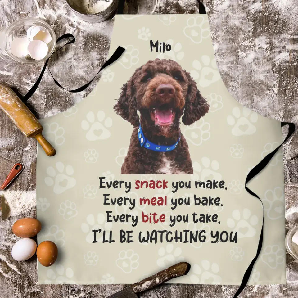 Every Snack You Make Personalized Apron