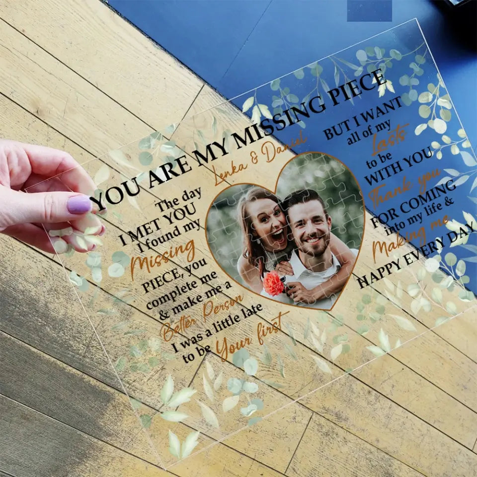 You Are My Missing Piece Love Quotes Custom Acrylic Plaque Valentine Gift For Couples