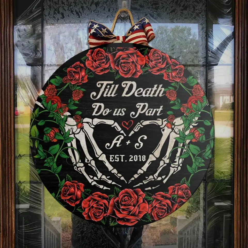Couple Wooden Sign Till Death Do Us Apart Personalized Wooden Sign