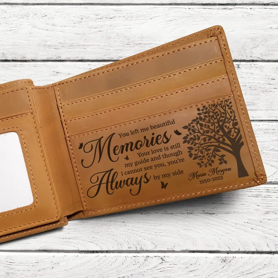You're Always By My Side - Personalized Engraved Leather Wallet
