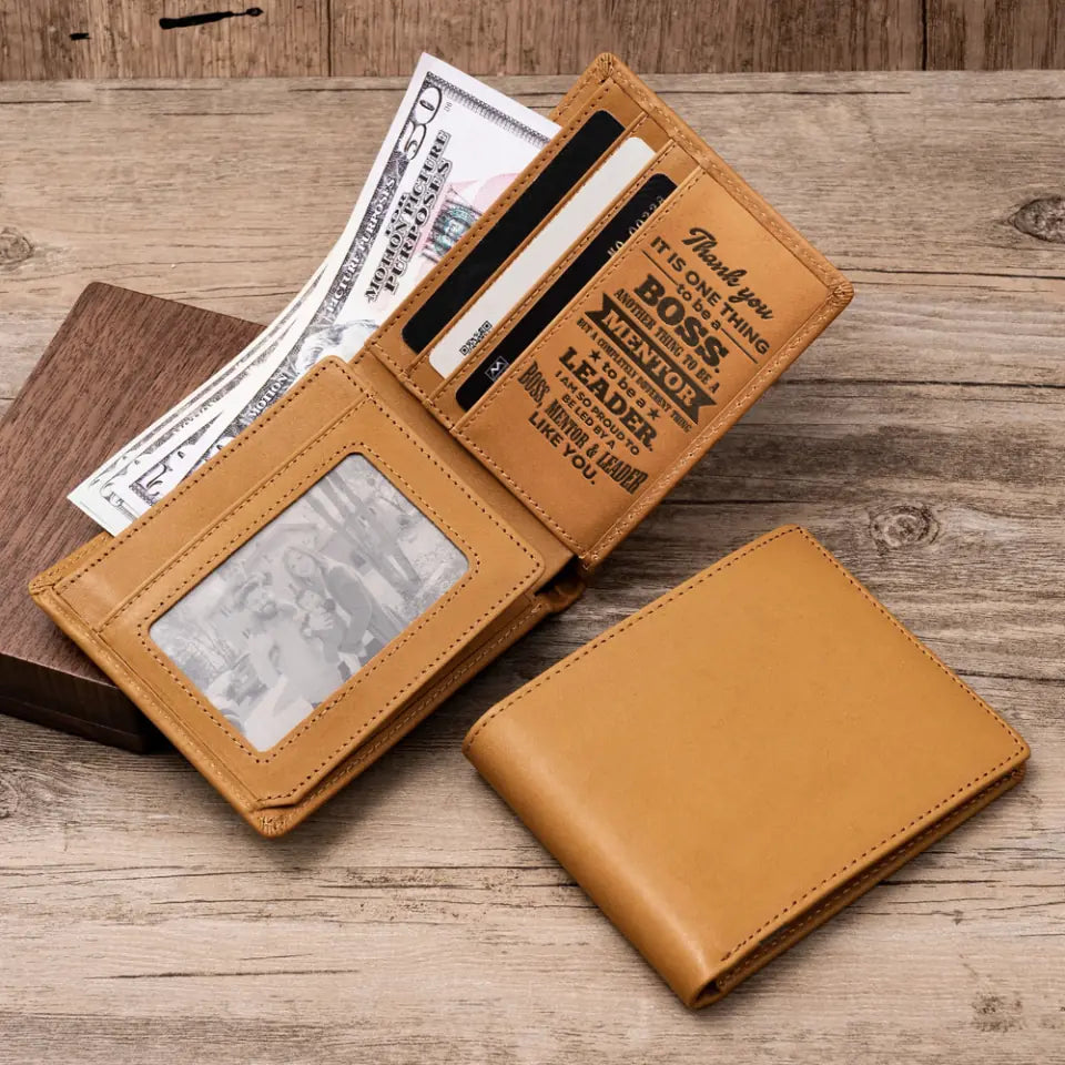 It Is One Thing To Be A Boss - Engraved Leather Wallet