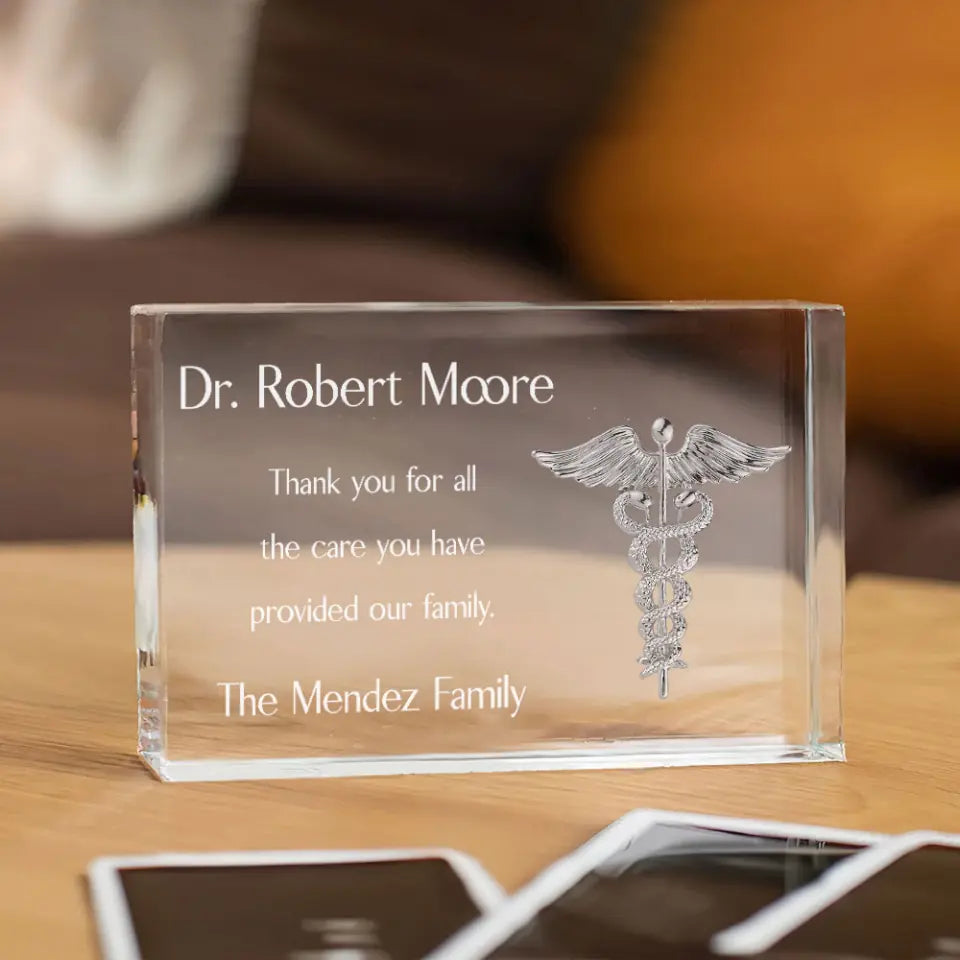 Thank You For All The Care - Personalized Acrylic Plaque - Thank You Gift For Doctor