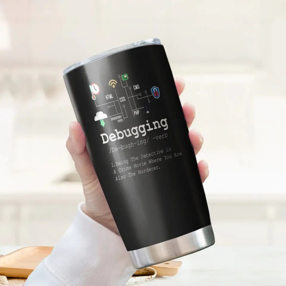Debugging Definition Computer Program Developer Tumbler Gifts For Coders