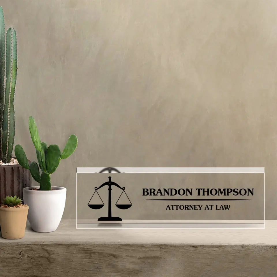 Attorney Glass Office Desk Personalized Acrylic Plaque