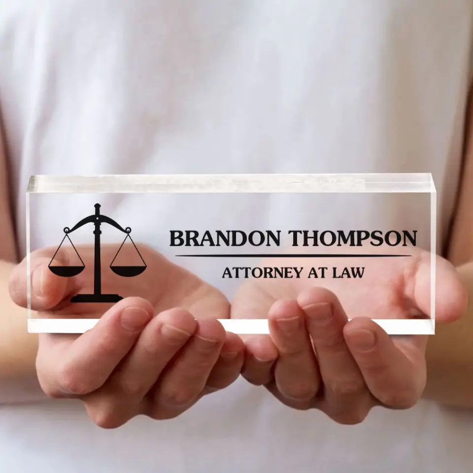 Attorney Glass Office Desk Personalized Acrylic Plaque