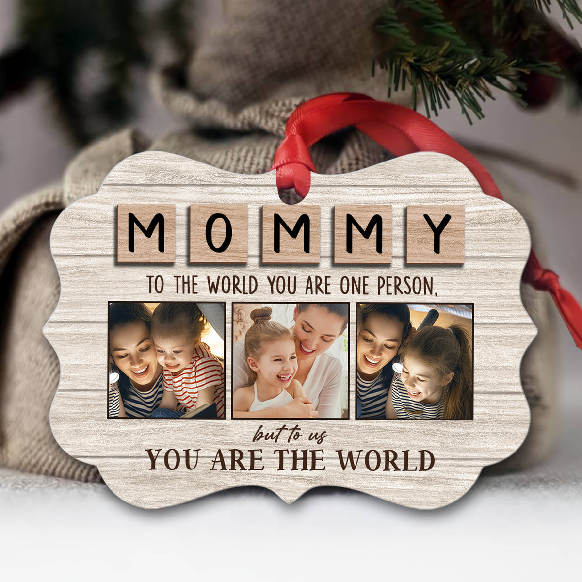 Mom You Are Our World Personalized Ornament