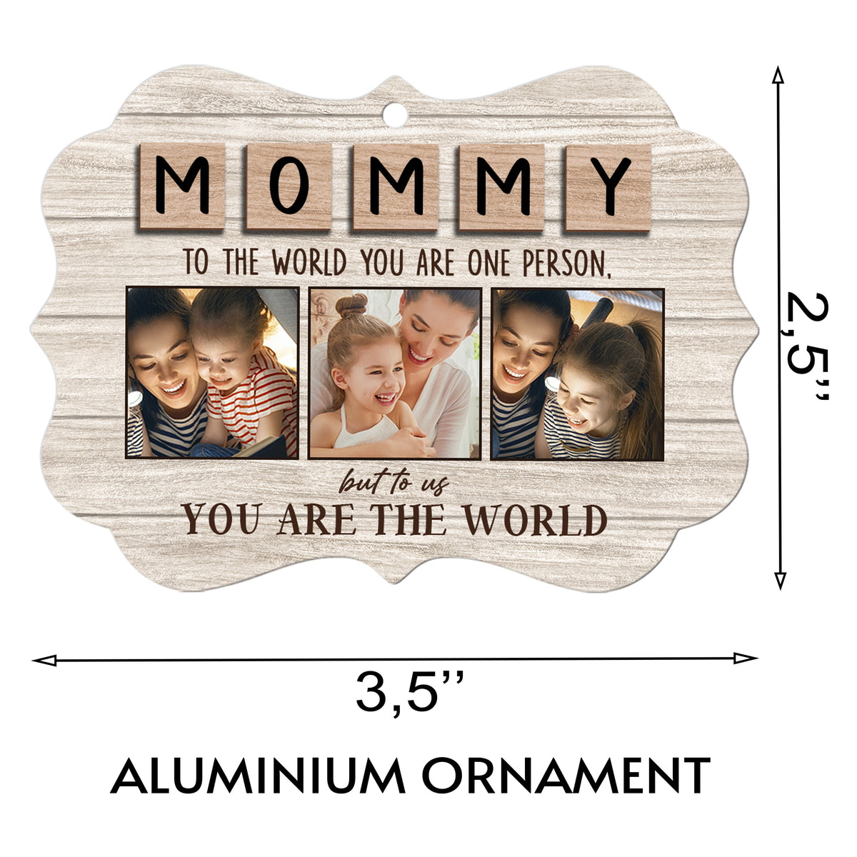 Mom You Are Our World Personalized Ornament