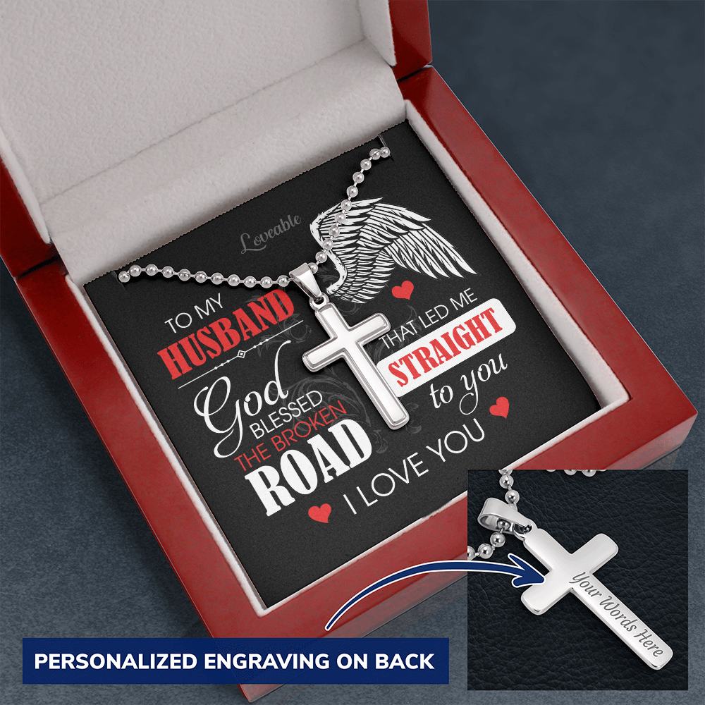 Necklace with god bless the brocken road for my husband