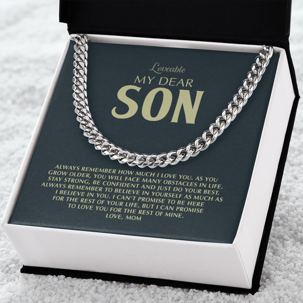 My Dear Son, Always Remember How Much I Love You - Encouraging Birthday Graduation Gift for Adult Son from Mom