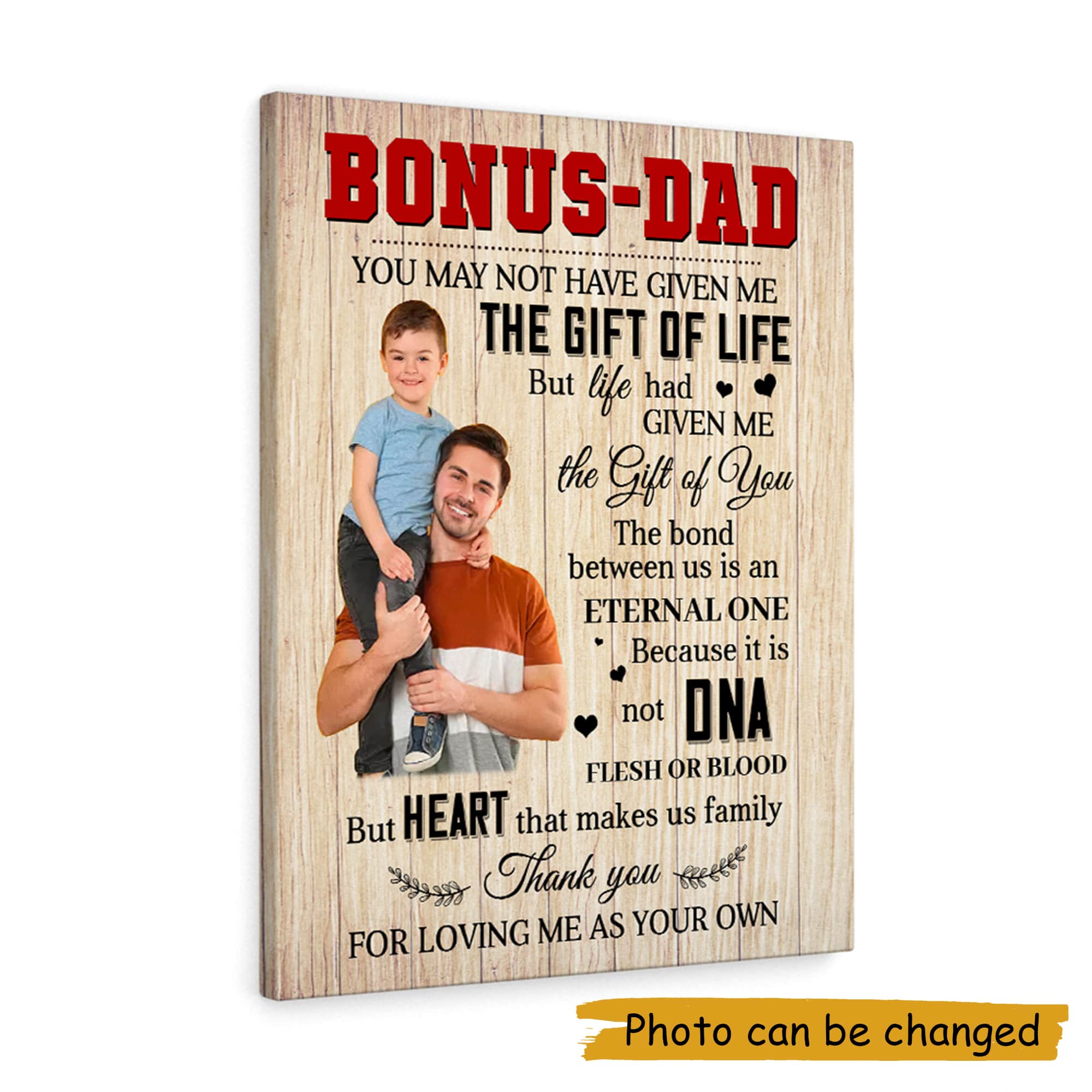 bonus dad you may not have given me life canvas 