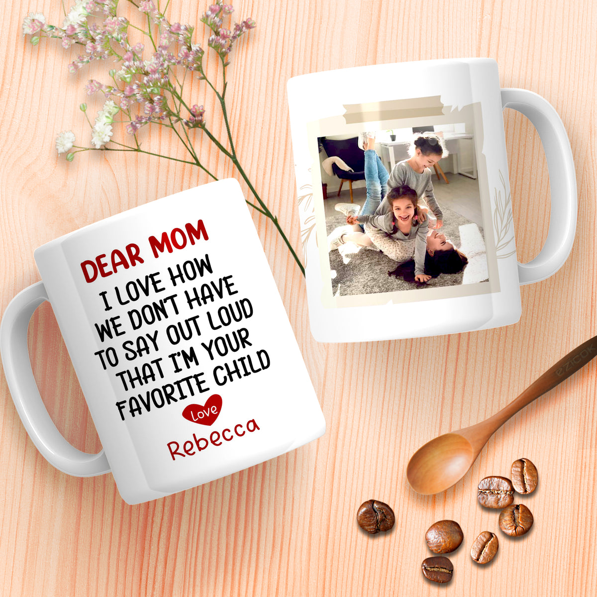 I&#39;m Your Favorite Child Custom Kids Photo Personalized Mother&#39;s Day Mug