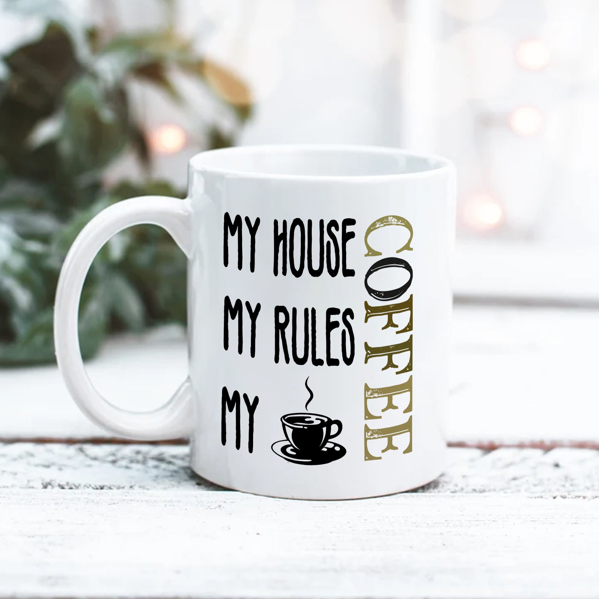 My House My Rules My Coffee Custom Photo Personalized Mug