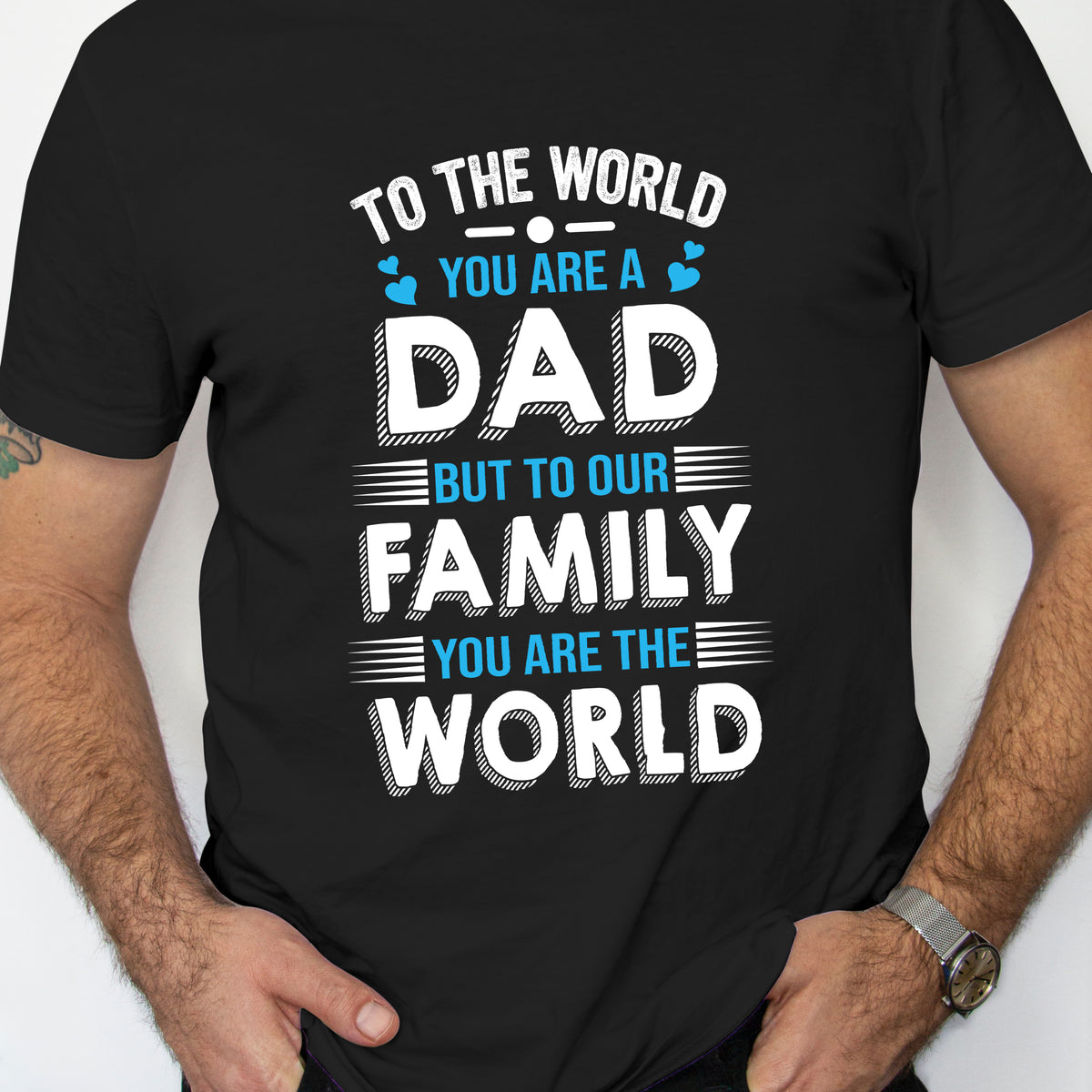 Tshirt for Dad
